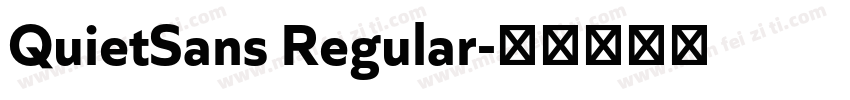 QuietSans Regular字体转换